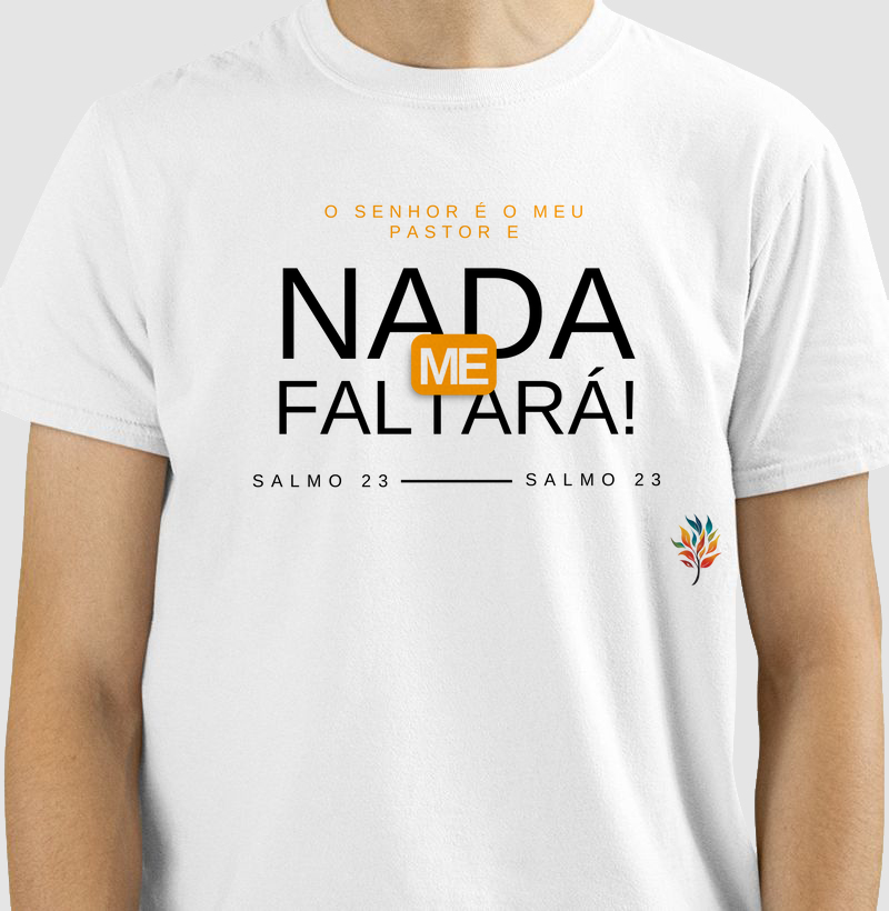 Camiseta Nada Me Faltará
