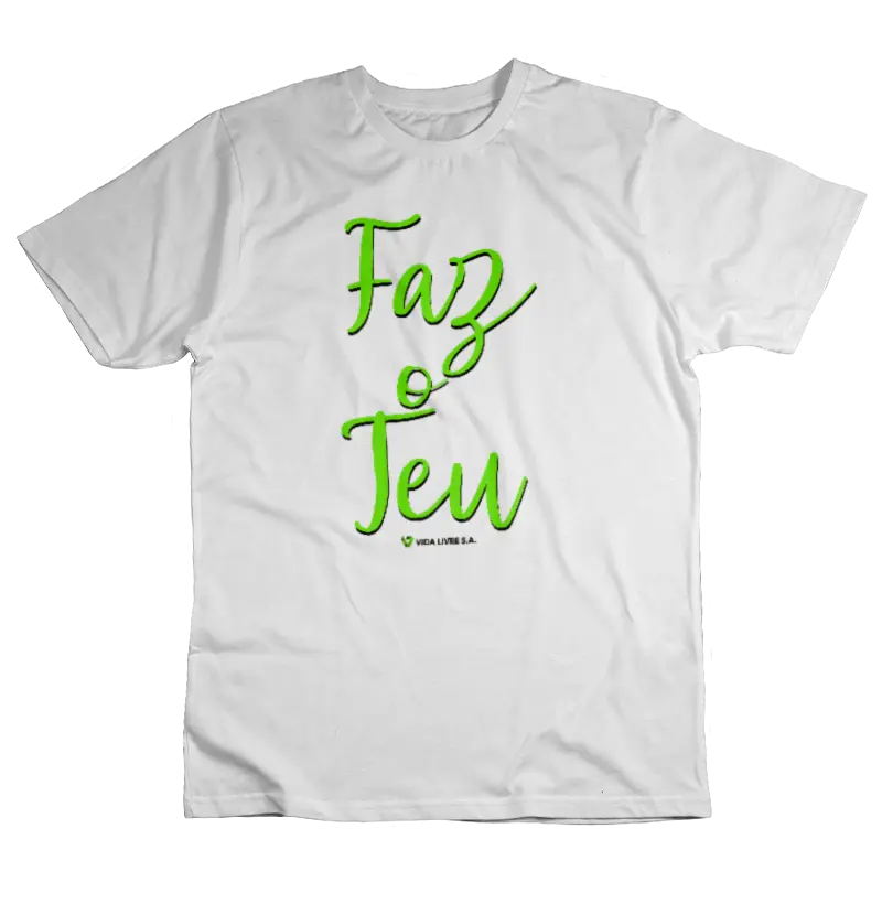 Camiseta Vida Livre SA Faz o Teu