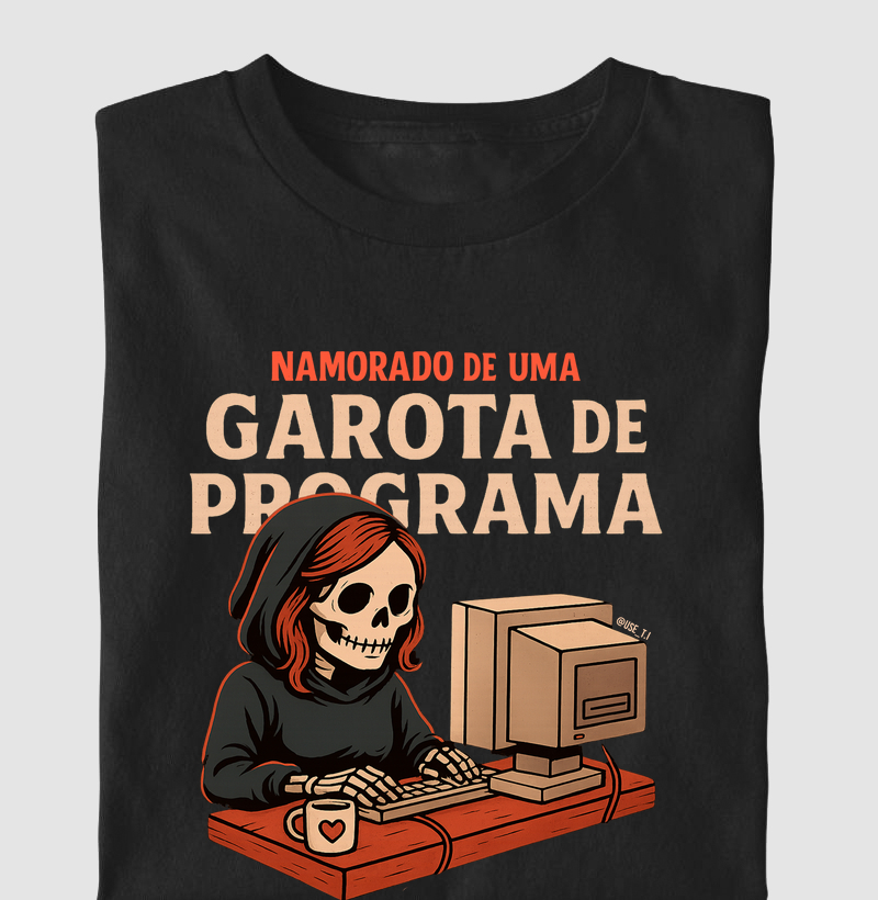 "Namorado de uma Garota de Programa" T.I