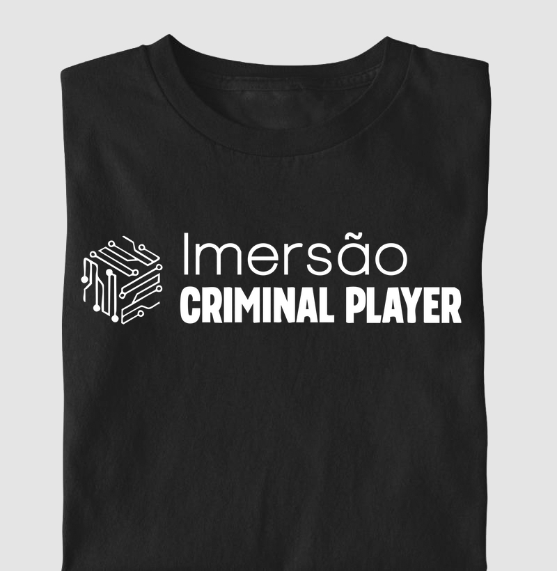 Camiseta Imersão Temática Criminal Player