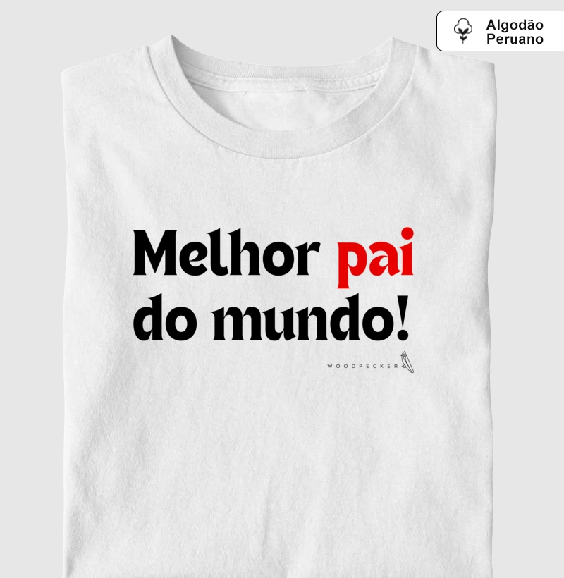 Melhor Pai do Mundo DP TPTF