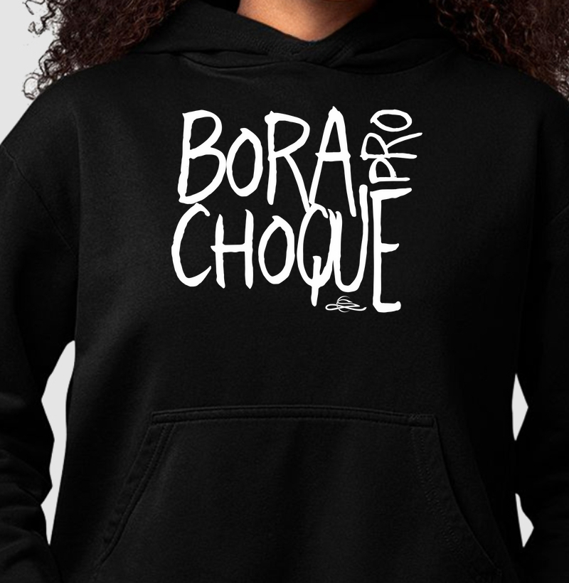 BORA PRO CHOQUE