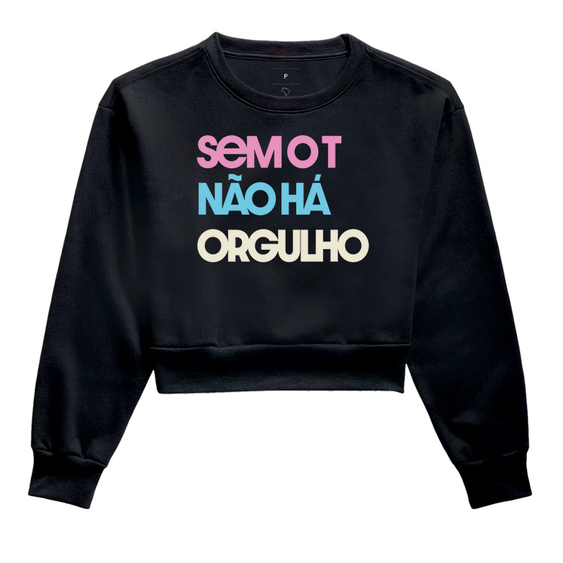 Sem o T não há orgulho