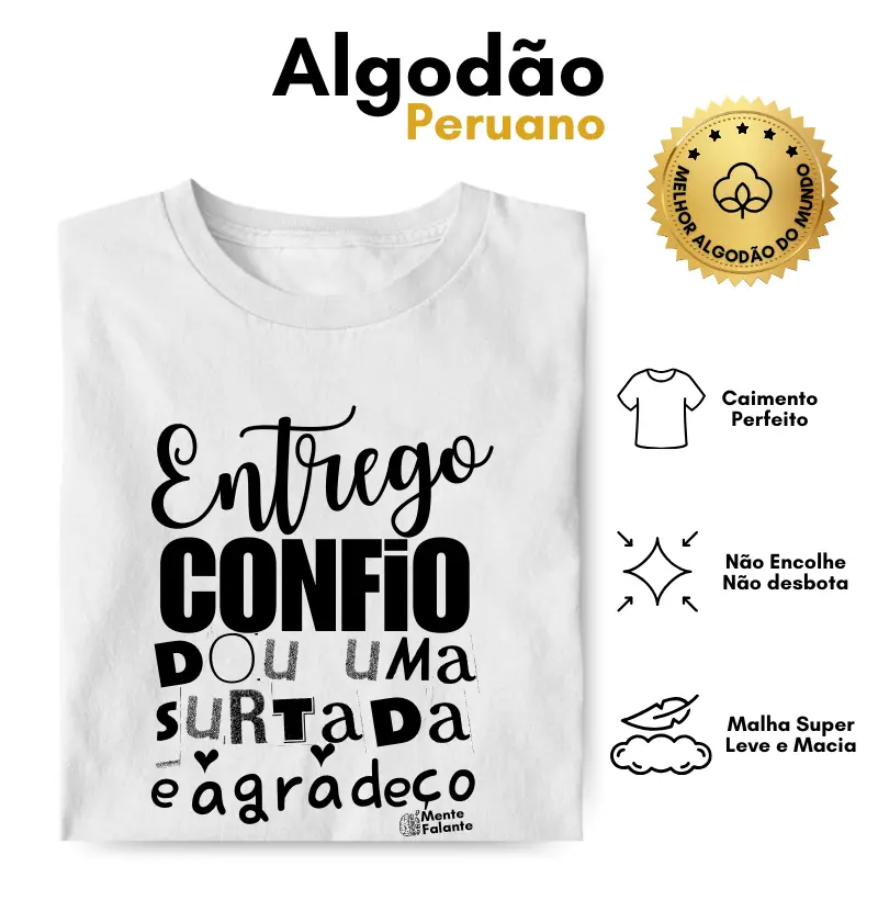Entrego, Confio, Dou uma Surtada e Agradeço