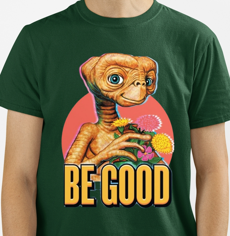 E.T Be Good