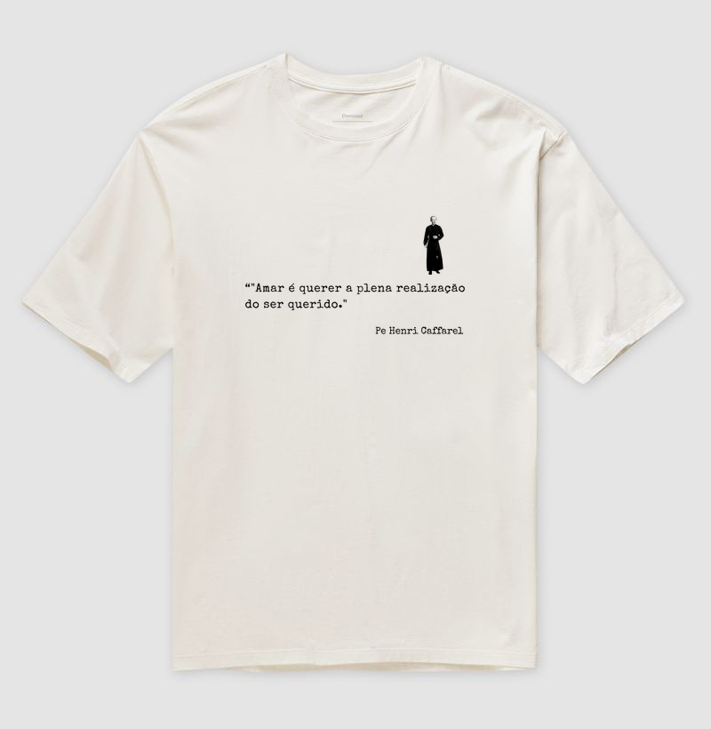 Camiseta Frase Pe. Caffarel n.02