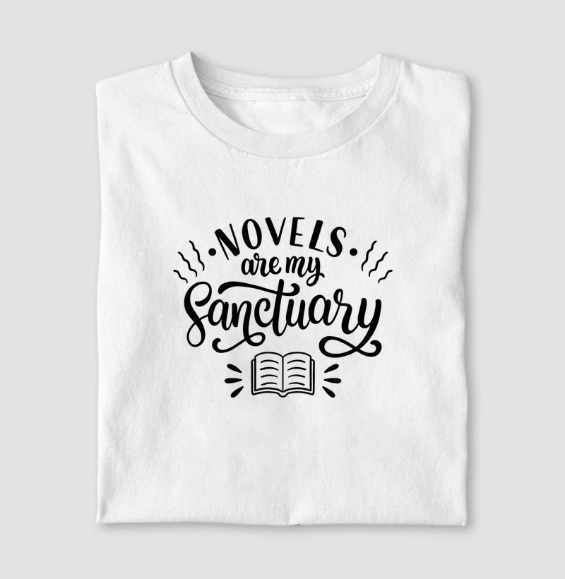 Novels are my sanctuary