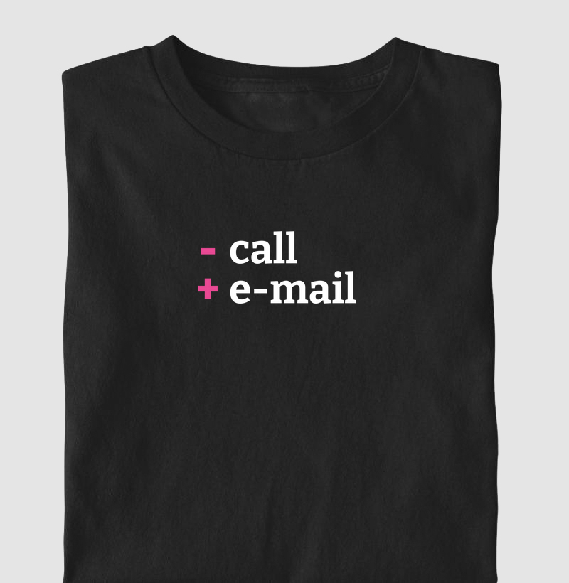 - call + e-mail