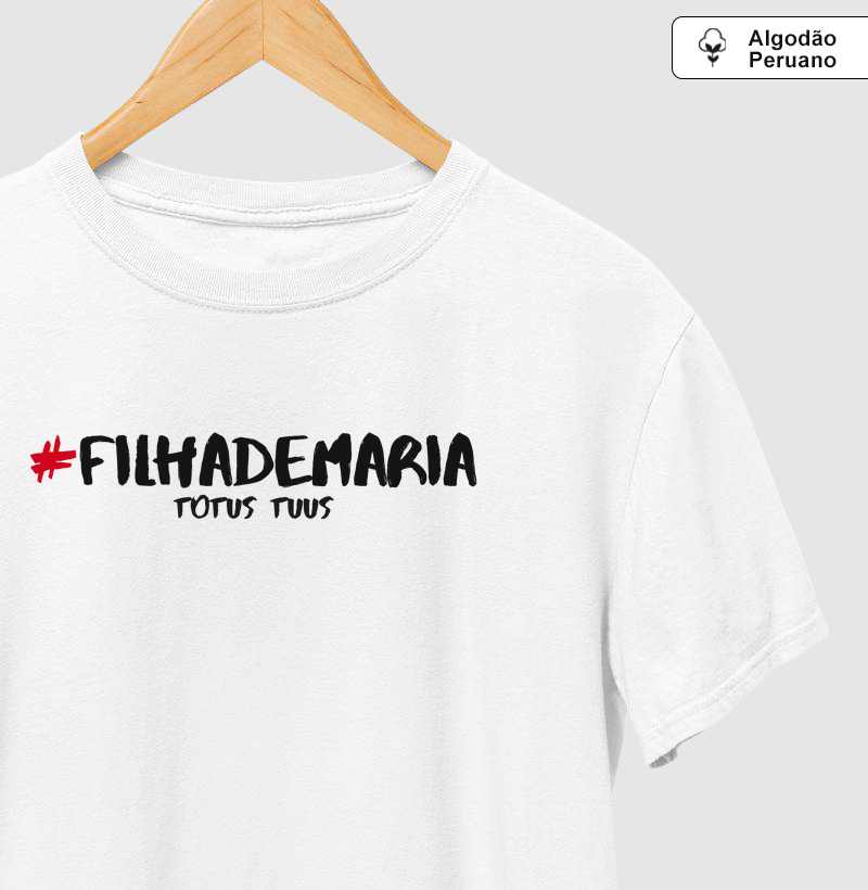 Hashtag Filha de Maria Algodão Peruano