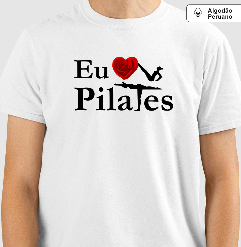  SKU 00007 - Pilates Eu Amo (algodão peruano)