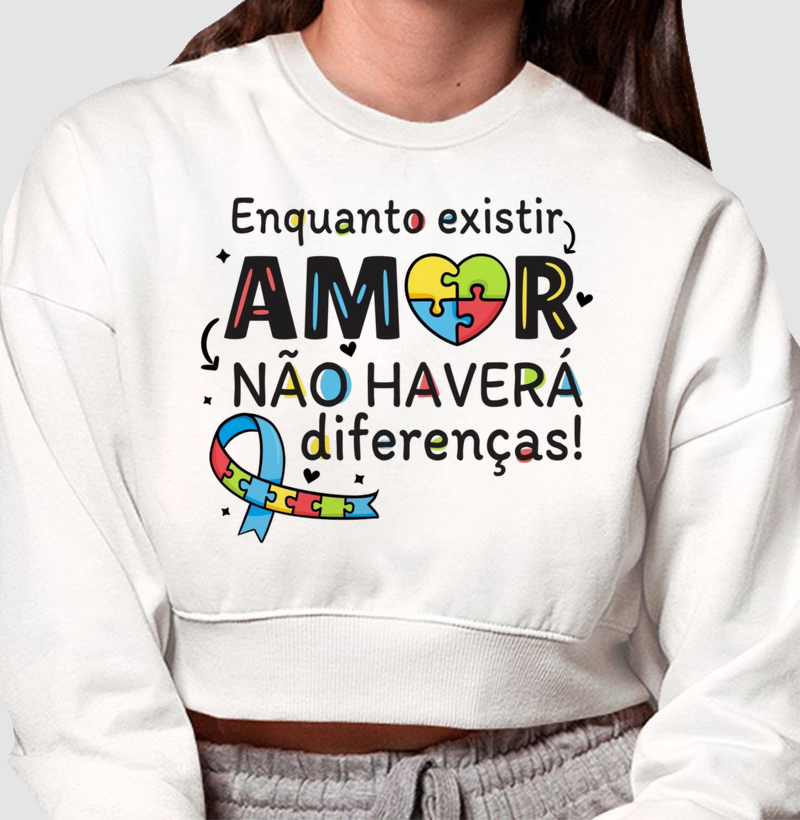 Enquanto Existir Amor, Não Haverá Diferenças