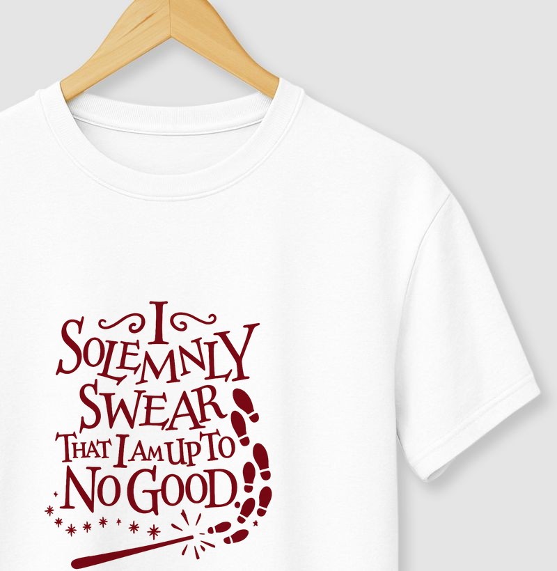 I solemnly swear that i am up to no good - Harry Potter
