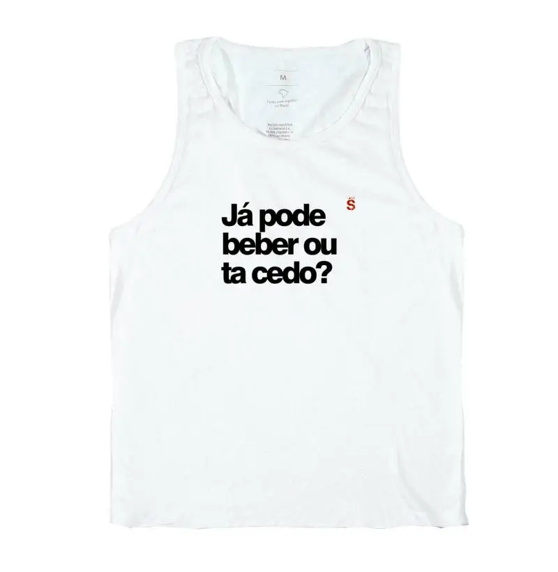 Já pode beber ou ta cedo?