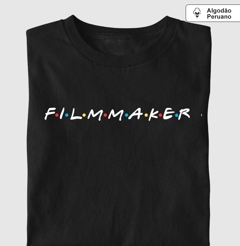 Filmmaker - Friends