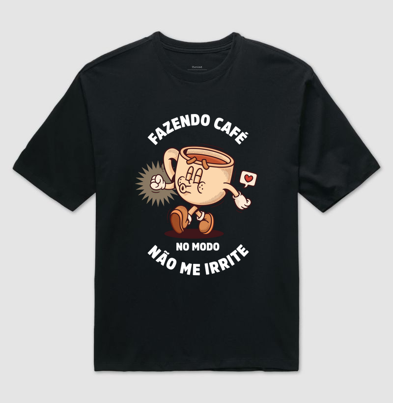 Fazendo Café no Modo Não me Irrite
