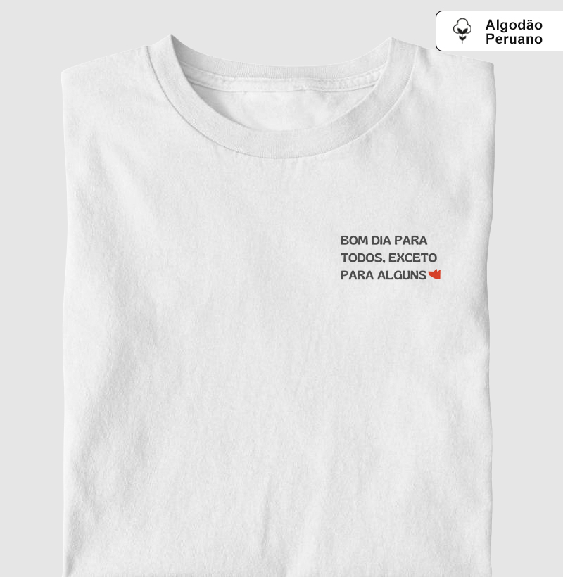 Camiseta Bom dia para todos
