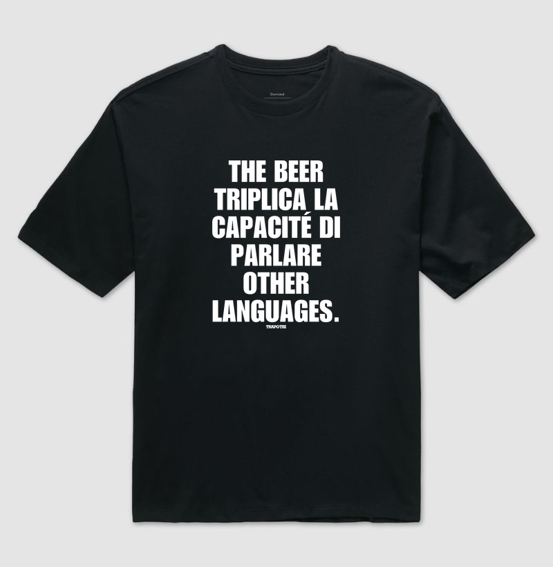The Beer Triplica La Capacité Di Parlare Other Languages