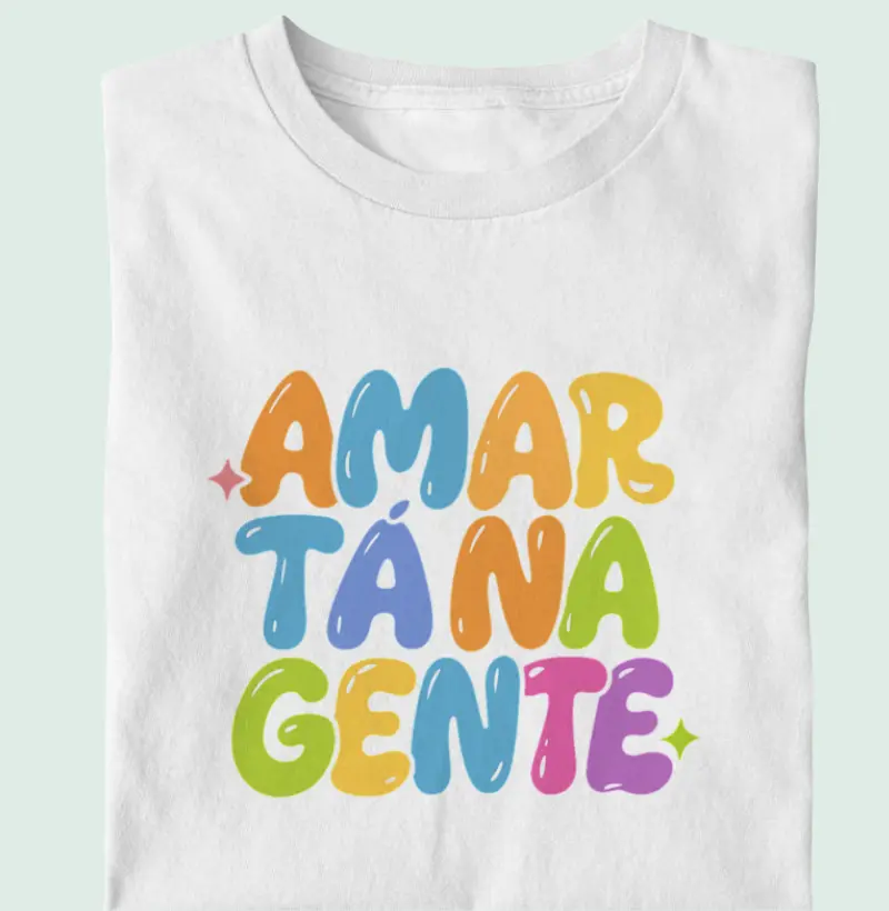 Camiseta Infantil - Família Amar tá na Gente 