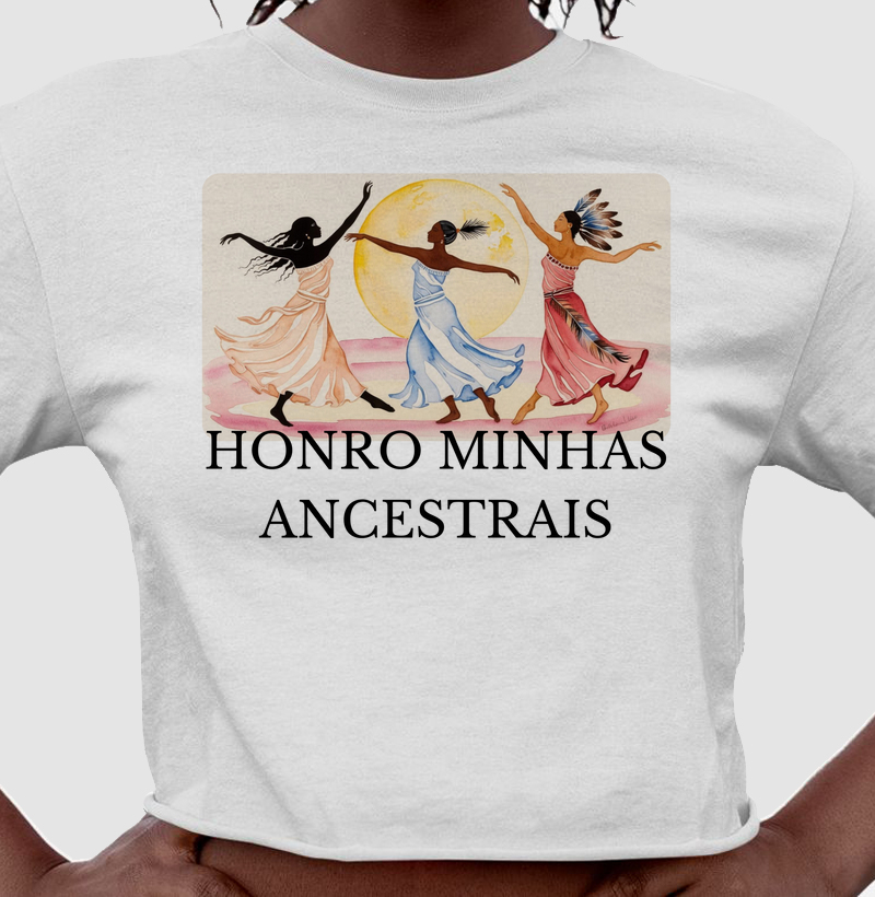 Honro minhas ancestrais