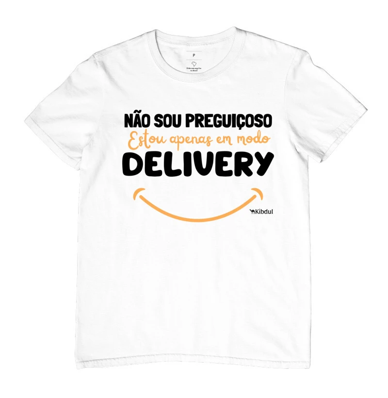 Não sou preguiçoso estou em modo delivery