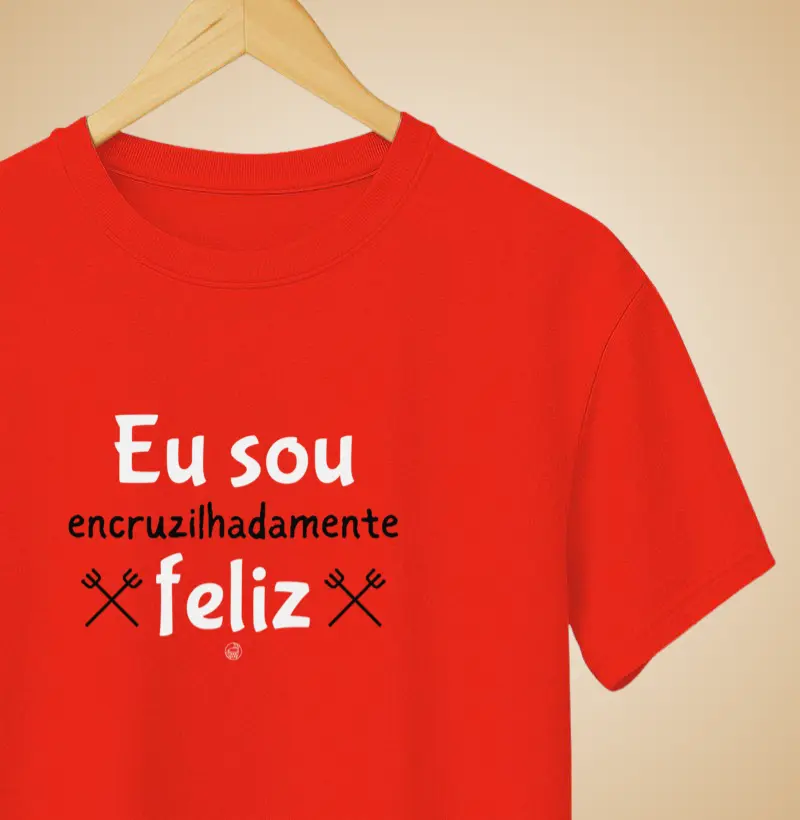 Eu sou encruziliadamente feliz