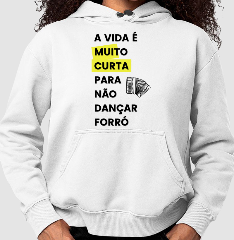 A vida é muito curta para não dançar forró