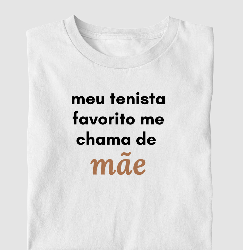 Meu tenista favorito me chama de mãe