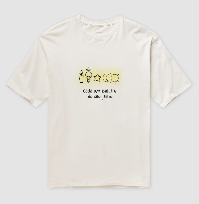 Camiseta Oversized Cada um brilha do seu jeito