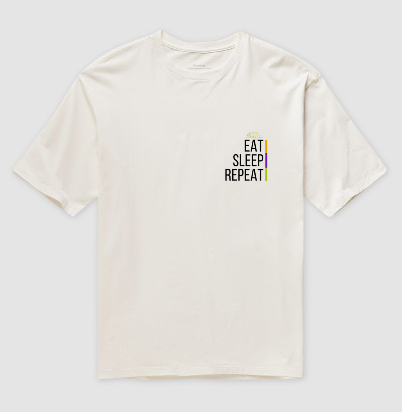 EAT SLEEP REPEAT