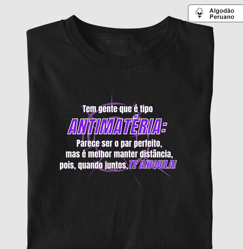 Tem gente que parece ANTIMATÉRIA