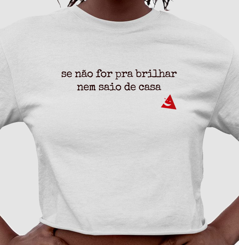 Se Não For Pra Brilhar