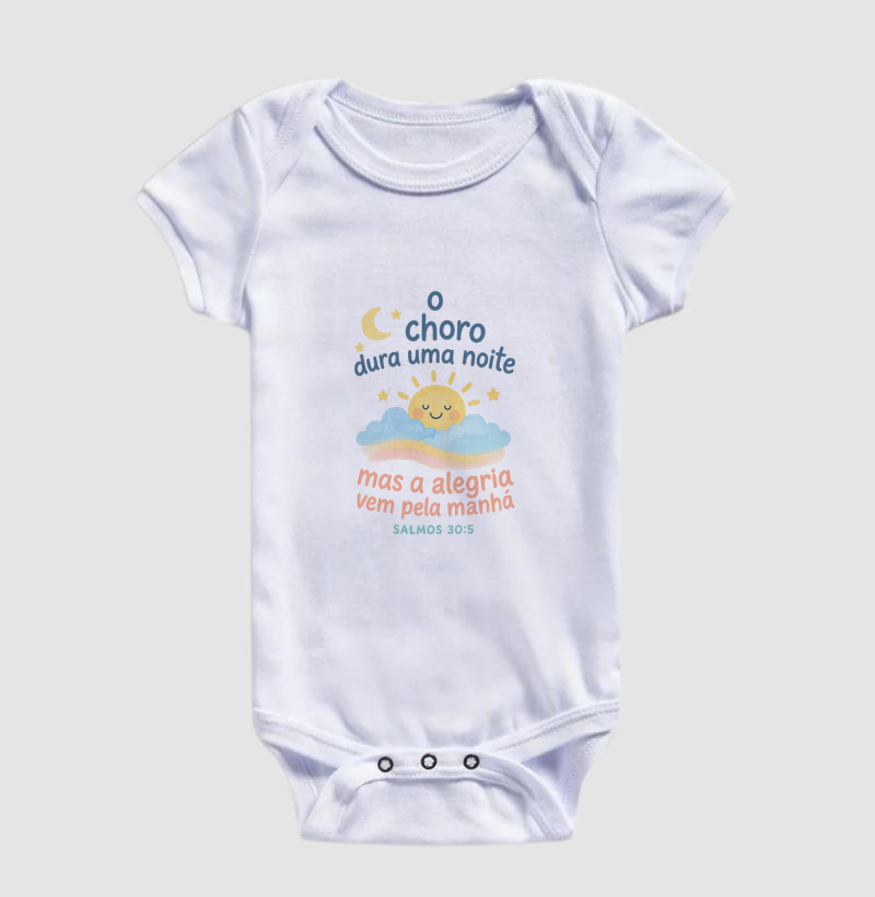 O choro dura uma noite mas a alegria vem pela manhã - infantil