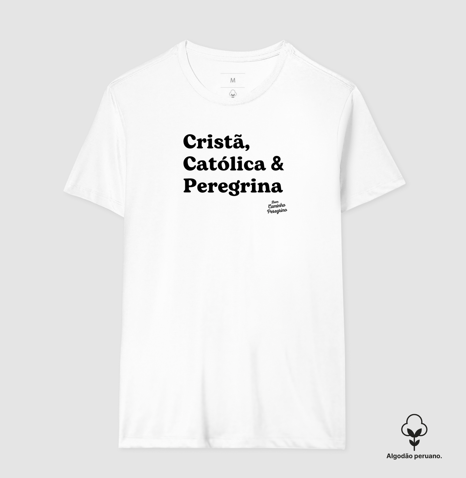Cristã, Católica e Peregrina 