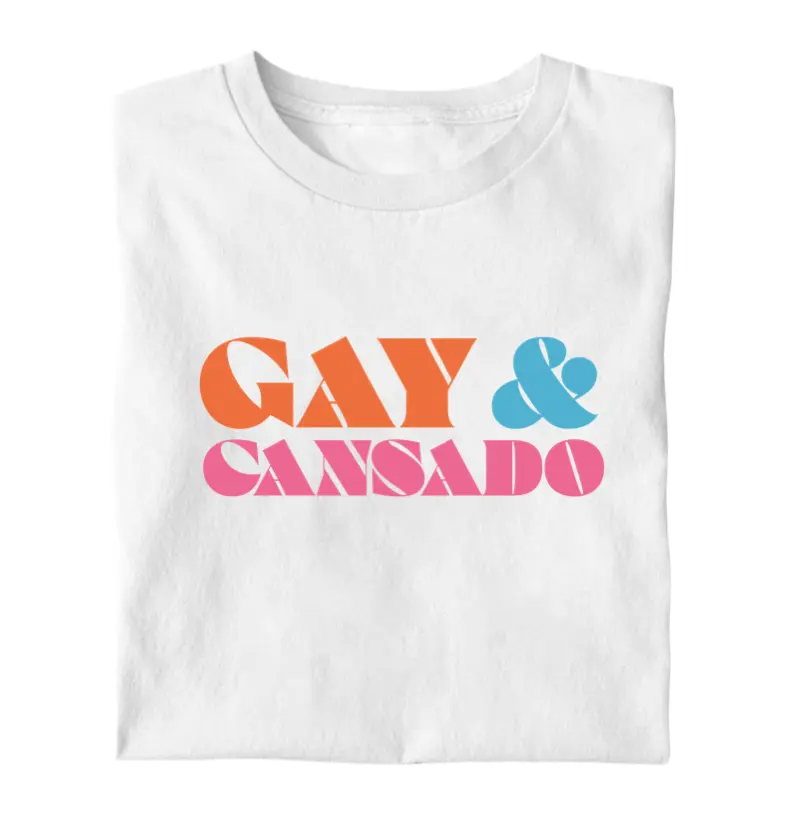 Gay & Cansado