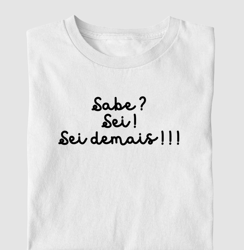 Sei demais