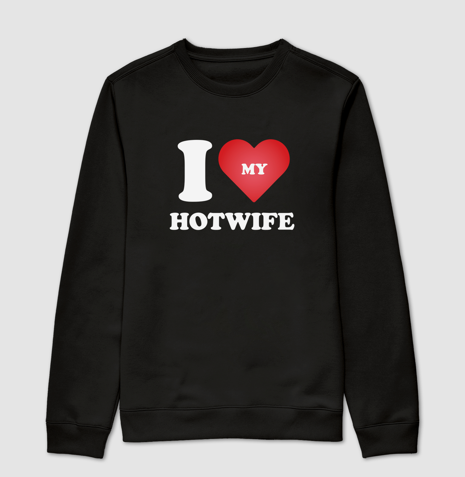 I love my hotwife
