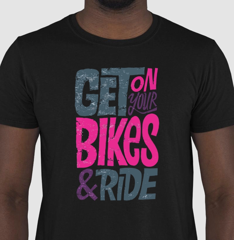 Camiseta Casual Get on your bikes