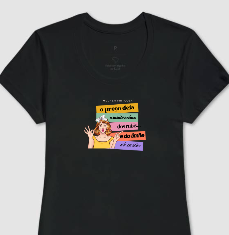 Camiseta seu preço é maior
