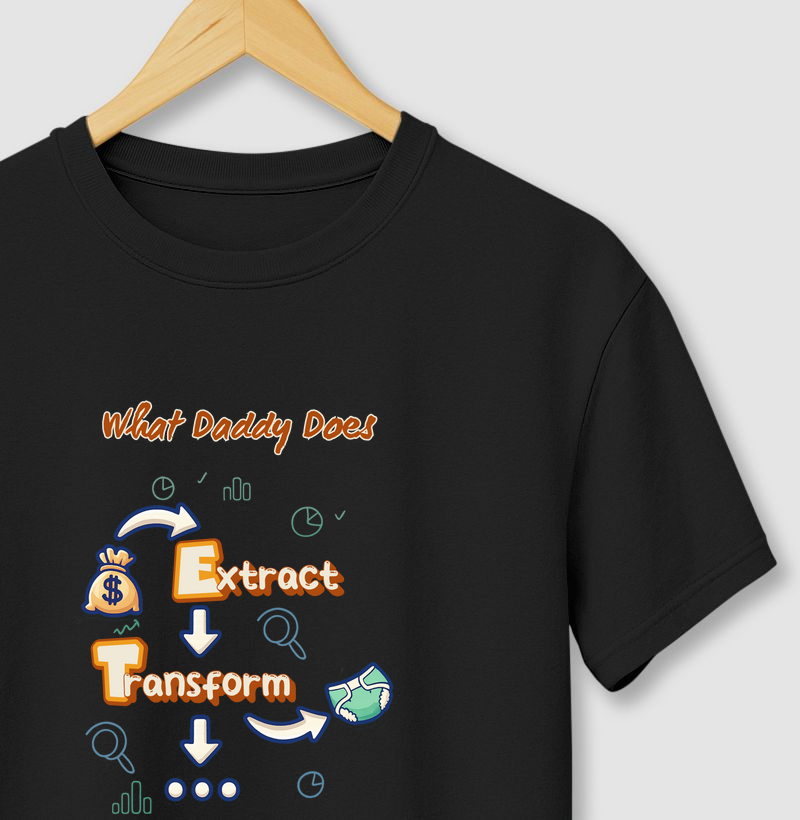 What Daddy Does ETL (Par) | Camiseta