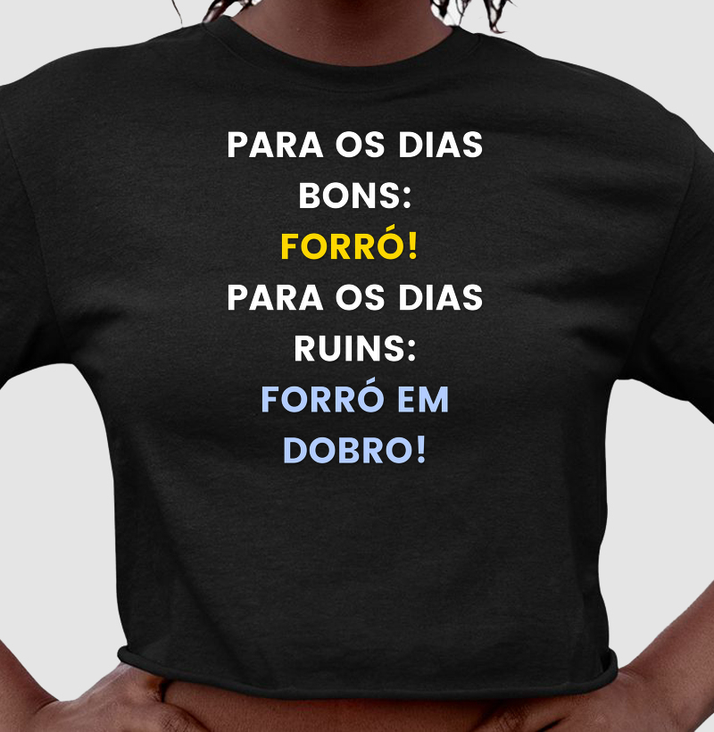 Para os Dias Bons Forró