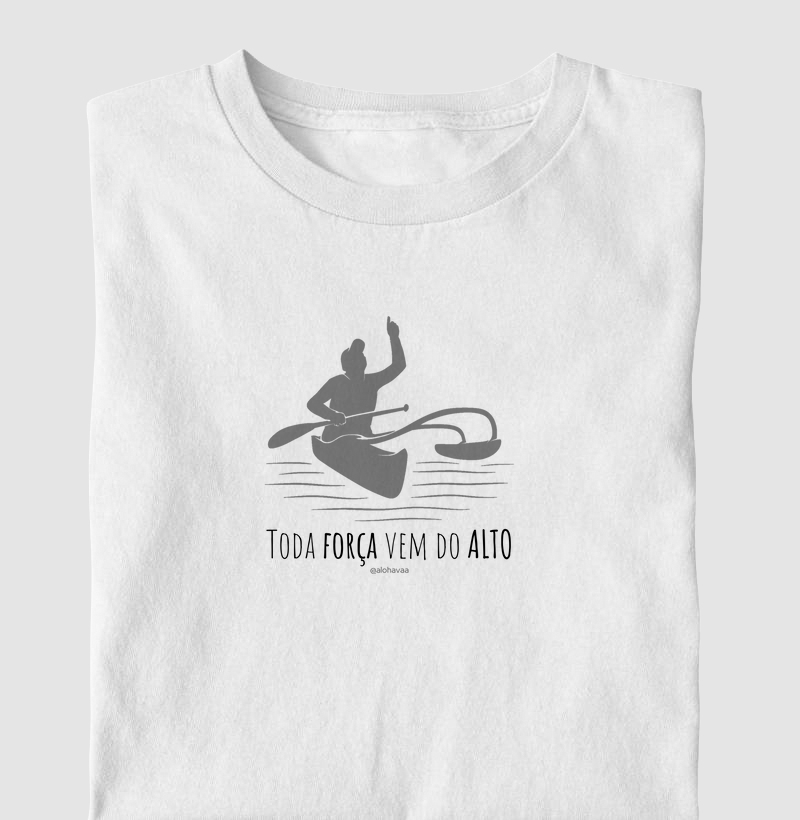 Toda força vem do ALTO