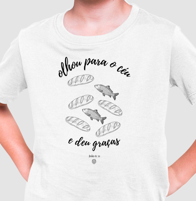Camiseta Infantil João 6:11 