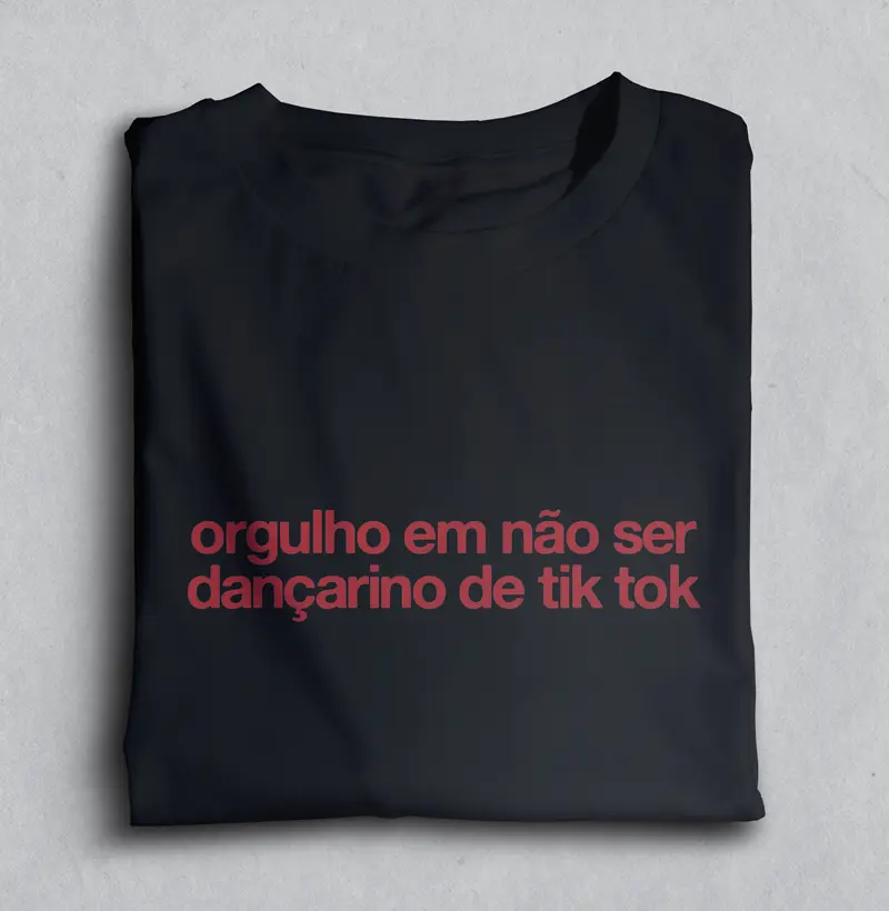 Orgulho em não ser dançarino de Tik Tok