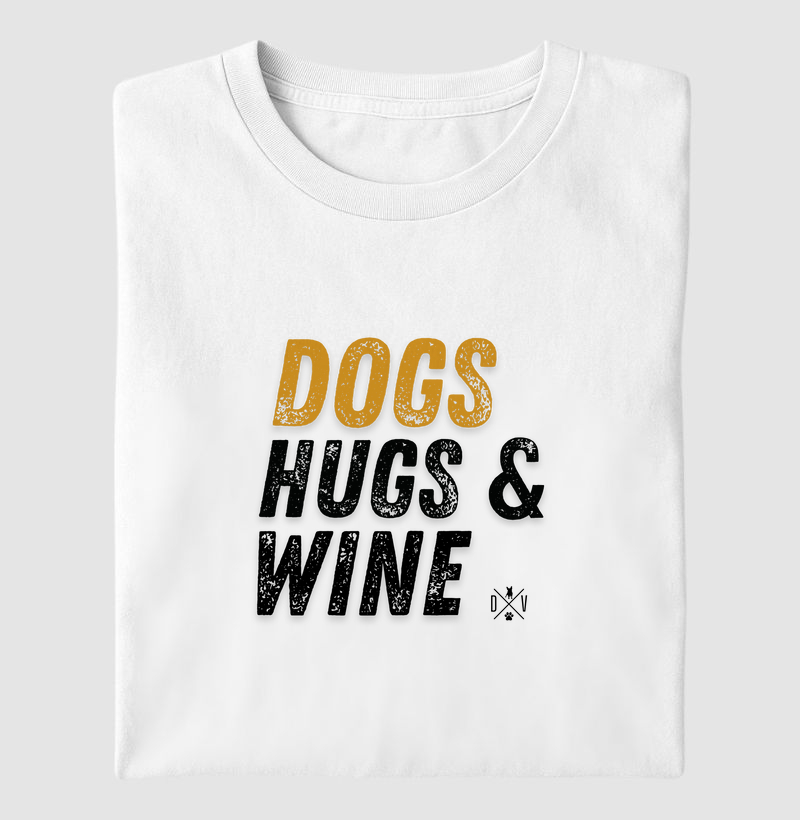 Dogs, Hugs & Wine