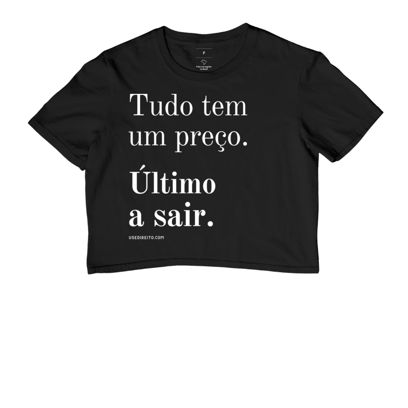 TUDO TEM UM PREÇO ÚLTIMO A SAIR