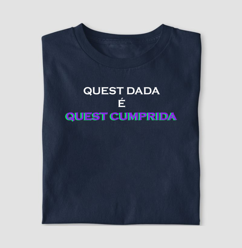 Quest Dada é Quest Cumprida
