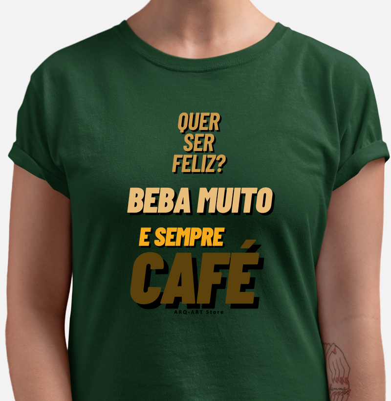 Quer ser feliz?