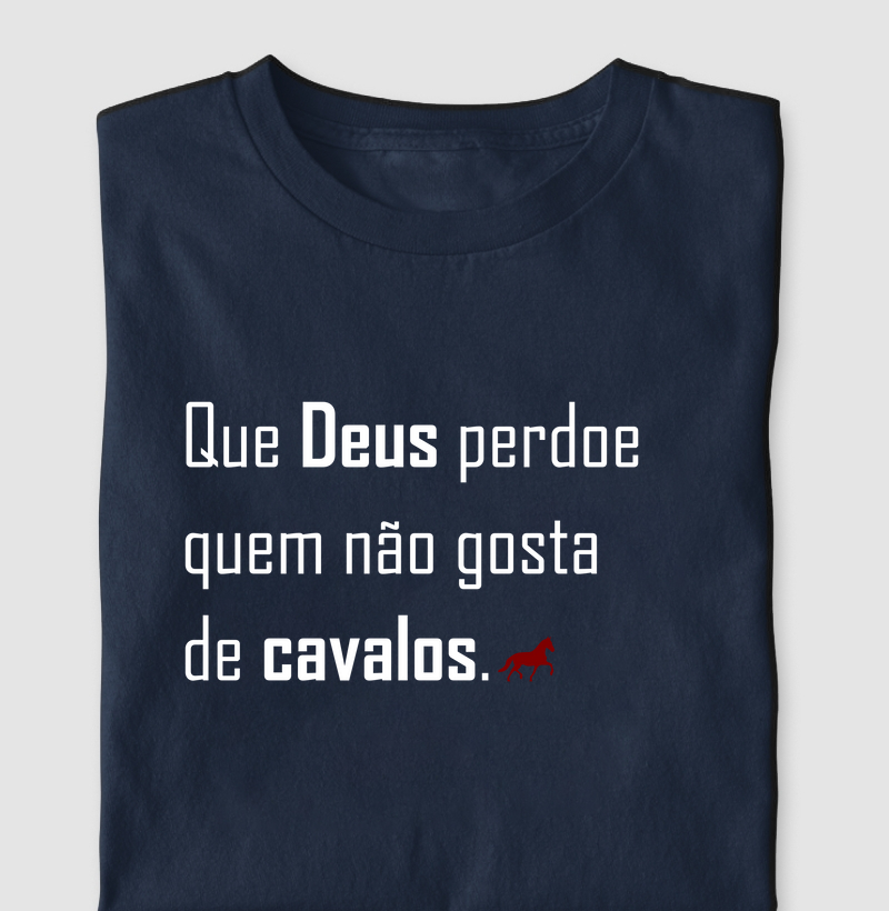 Que Deus perdoe