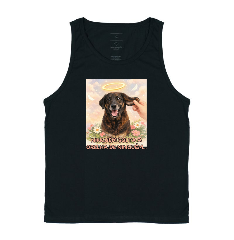 NINGUÉM SOLTA A ORELHA DE NINGUÉM...