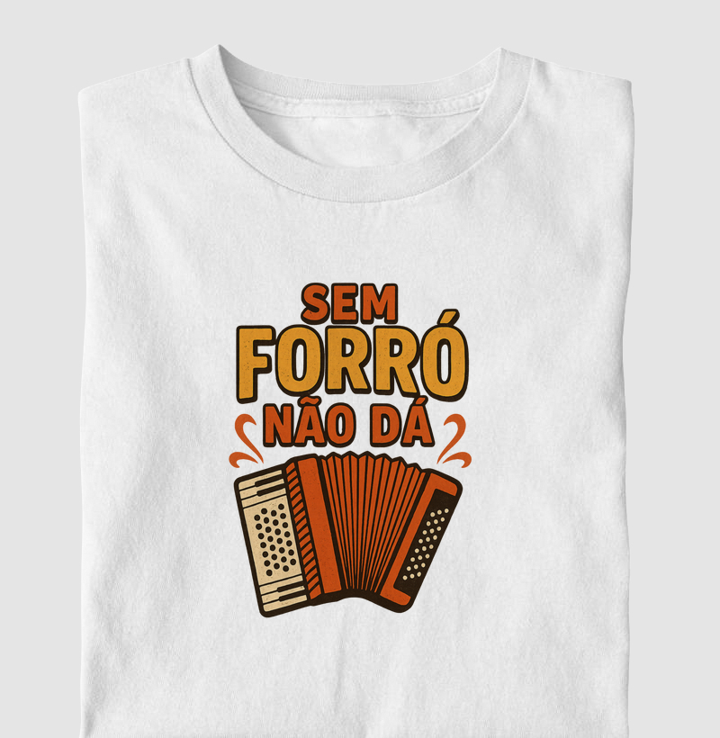 Sem forró não dá